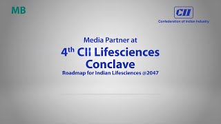 4th CII Lifesciences Conclave: Dr Renu Swarup, DOB, Ministry of Science \u0026 Technology