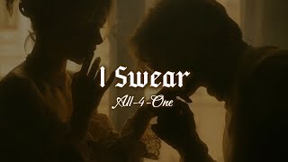 I Swear ~ All-4-One (Lyric)