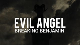 Breaking Benjamin -  Evil Angel // Sub Español