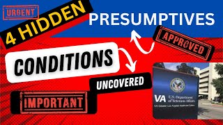 MUST WATCH - 4 Hidden Secret Presumptive Condition for VA Disability Compensation