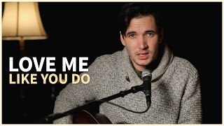 Love Me Like You Do - Ellie Goulding (Acoustic Cover by Corey Gray) On iTunes & Spotify