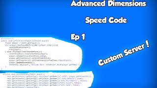 Bukkit Speed Code! | Advanced Dimensions | New Custom Server!