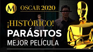 'Parásitos' gana como Mejor Película en los Oscars 2020