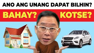 Bahay o Kotse: Ano Ang Unang Dapat Bilhin?  | Chinkee Tan