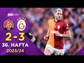 Vavacars Fatih Karagümrük (2-3) Galatasaray | 36. Hafta - Trendyol Süper Lig 2023/2024