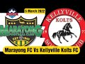 Marayong FC Vs Kellyville Kolts FC | U-12 | HD | Kellyville Kolts Won by 5-2@Kellyville 5 March 2022