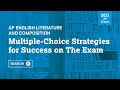 2021 Live Review 5 | AP English Literature | Multiple-Choice Strategies for Success on the Exam