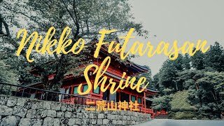 Nikko Futarasan Shrine - One of Tochigi’s Hidden Gems