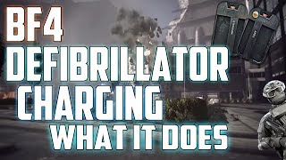 BF4 Defibrillator Charging - What It Does