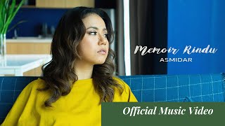 Memoir Rindu - Asmidar [Official MV]