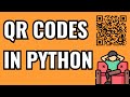 Python QR Codes in 15 Seconds
