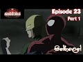 Spider man🕷 Episode 23 in sinhala|  Part 1  |   Sirasa Tv