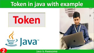 Tokens in java | Java is Awesome