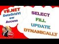 VB.NET Access DataBase Ep.05 : DataGridView - SELECT, POPULATE, UPDATE