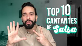 Top 10 Cantantes de Salsa / LTL VLOG #9