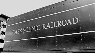 Cass Scenic Railroad Station and Bald Knob Trip and Cab ride