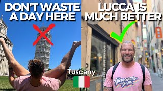 Touring Tuscany - Pisa vs Lucca (one was a CLEAR Favourite)