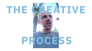 The Creative Process – Explanation 1