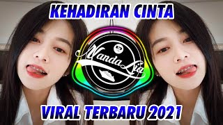 DJ KEHADIRAN CINTA 2021...