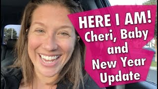 Here I Am! Cheri, Baby and New Year Update | Eat to Live | Pregnancy | Weight Loss