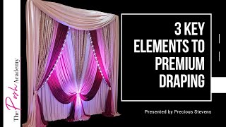 Backdrop Basics to Premium Draping 101