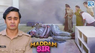 Karishma Singh कैसे बचाएगी बर्फ में जमी हुई Haseena को || Madam Sir || Ep 664