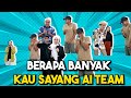 JEDAG JEDUG BERAPA BANYAK KAU SAYANGKAN AI TEAM !!!