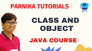 Java Classes And Objects Explained | Java Tutorial 2023 | Java Programming | Parnika Tutorials