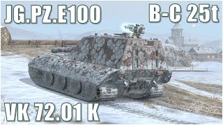 VK 72.01 K, Jg.Pz.E100 & B-C 25t ● WoT Blitz