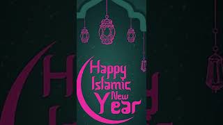 Happy Islamic New Year 2022  Muharram what's app status 2022 Best wishes