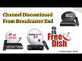 NEW CHANNEL IS BEING SHUTDOWN FROM TATA PLAY AIRTEL DTH || Channel Discontinued From Broadcaster End