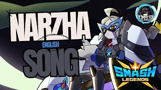 SMASH LEGENDS NARZHA´S SONG