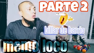 memo loco - tour por el barrio de noche parte 2