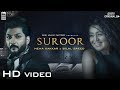 Suroor - Neha Kakkar \u0026 Bilal Saeed | Official Video