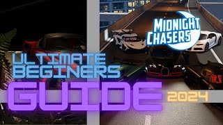 Ultimate Beginners Guide [Midnight Chaser Roblox] 2024 UPDATED