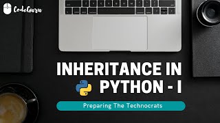 Best Python Tutorial in Hindi | Inheritance in python | Tutorial 28-For beginners | CodeGuru