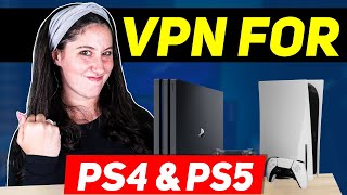 How To Use a VPN on PlayStation 🎮 Best VPN For PS4 & PS5