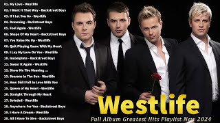 Westlife Love Songs Full Album 2024 || Westlife Greatest Hits Playlist New 2024