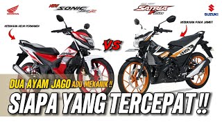 SATRIA F 150 VS SONIC 150 R SIAPA YANG LEBIH UNGGUL