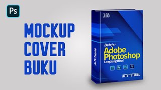 MOCKUP COVER BUKU SECARA MUDAH DENGAN PHOTOSHOP