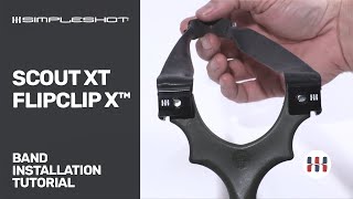 Scout XT FlipClips X Slingshot Bandset Installation - How to install FlipClips on a Scout XT