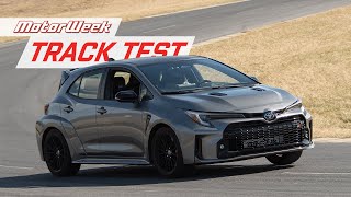 The 2023 Toyota GR Corolla is a Huge Win for Toyota | MotorWeek Track Test