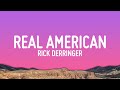 Rick Derringer - Real American (Lyrics)