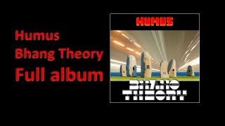 HUMUS Bhang Theory full album