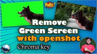 Openshot Chroma Key - Remove Green Screen From Video | Hindi | Add Chroma key Effect In Openshot