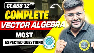 Class 12 Vector Algebra Most Expected Questions I Vector Algebra All Important Questions I A4S