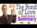 the bond of love class 9 summary in English by vijay Kumar