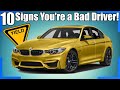 10 Signs You're a Bad Driver!