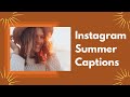 Instagram Summer Captions | Short Summer Captions For Social Media