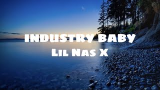 Lil Nas X - INDUSTRY BABY (Clean - Lyrics)